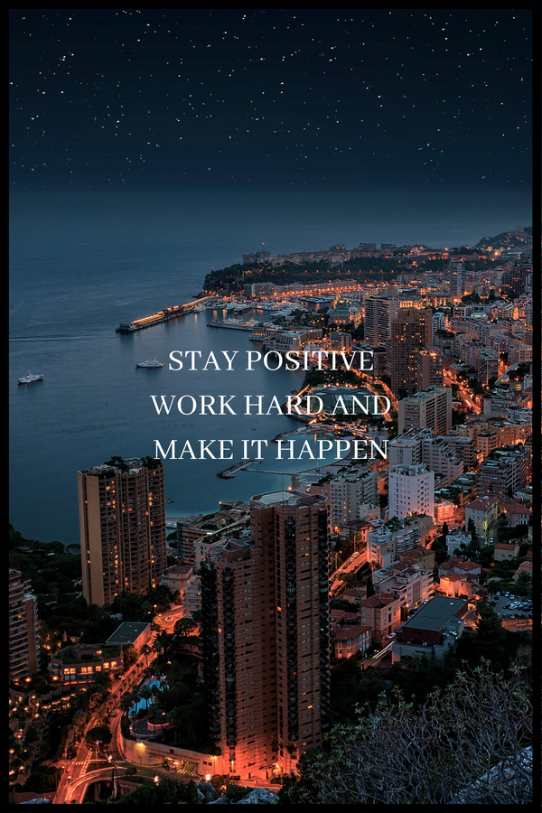 Stay positive poster