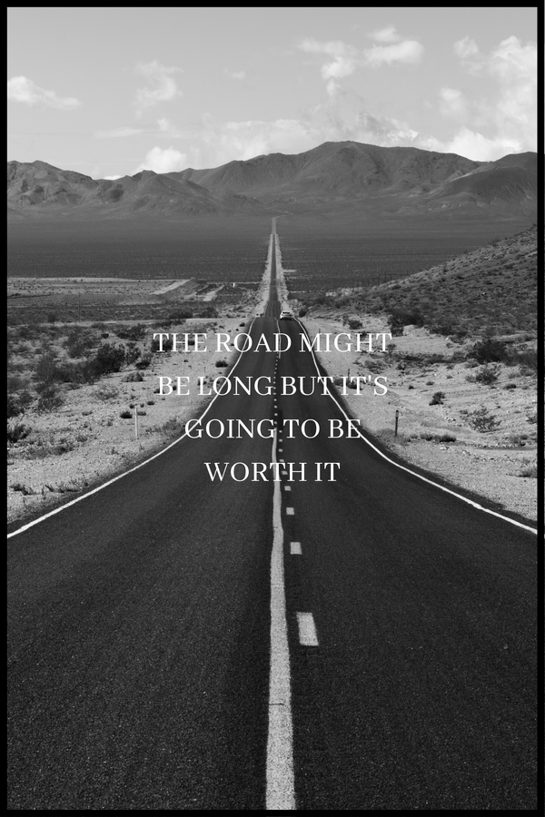 The road might be long poster